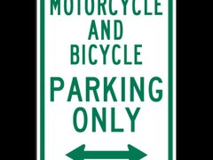 Motorcycle and Bicycle Parking Only Sign